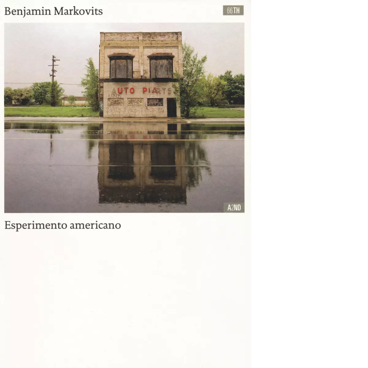 Esperimento americano di Benjamin Markovits