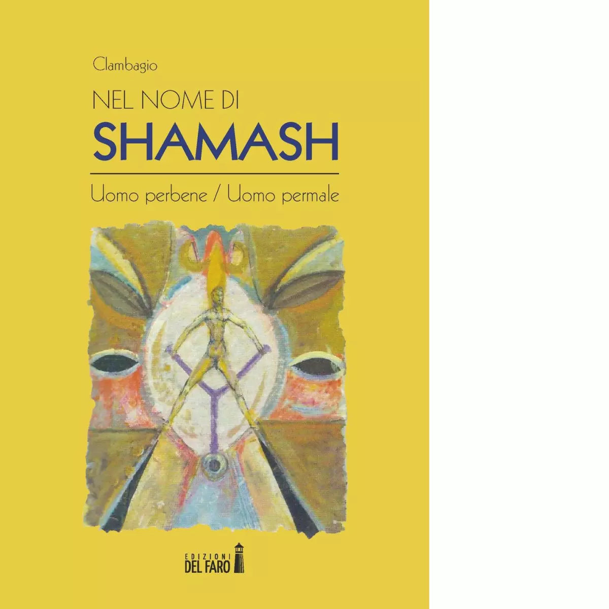 Nel nome di Shamash di Clambagio
