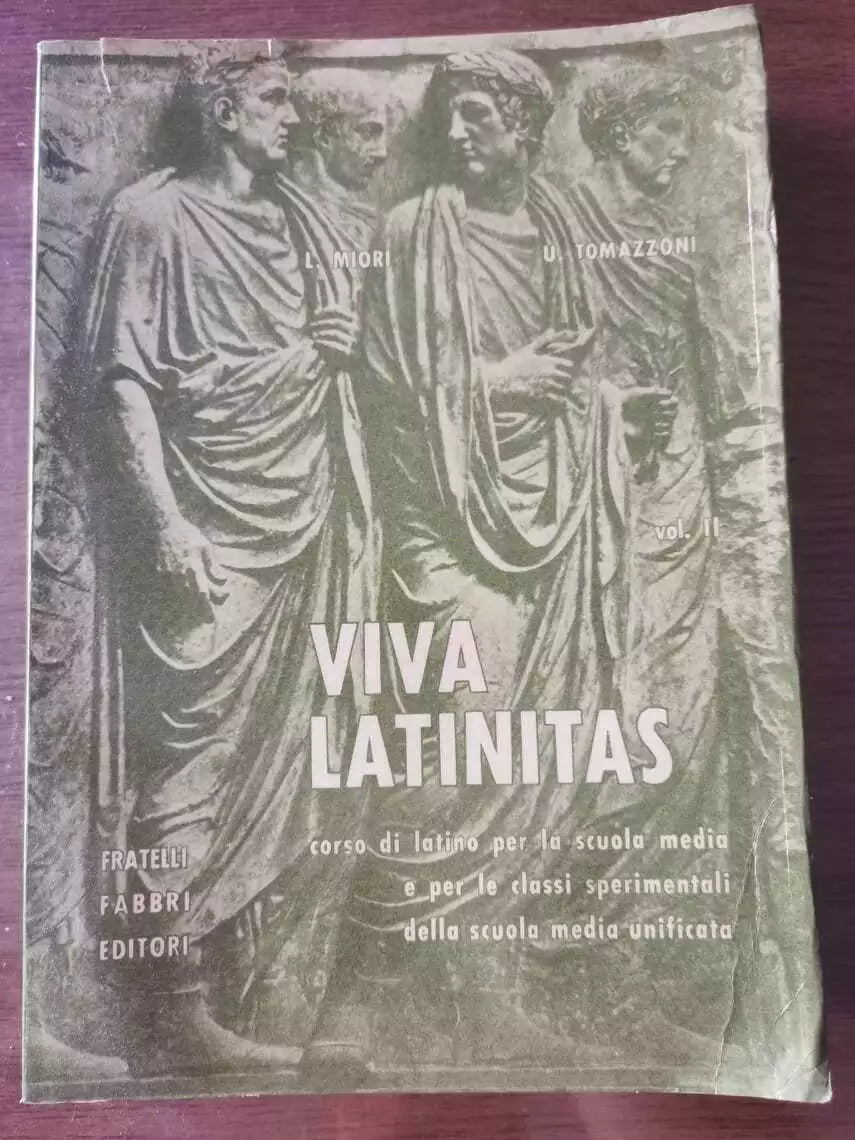 Viva latinitas - AA. VV. - Fabbri editori - 1962 - AR