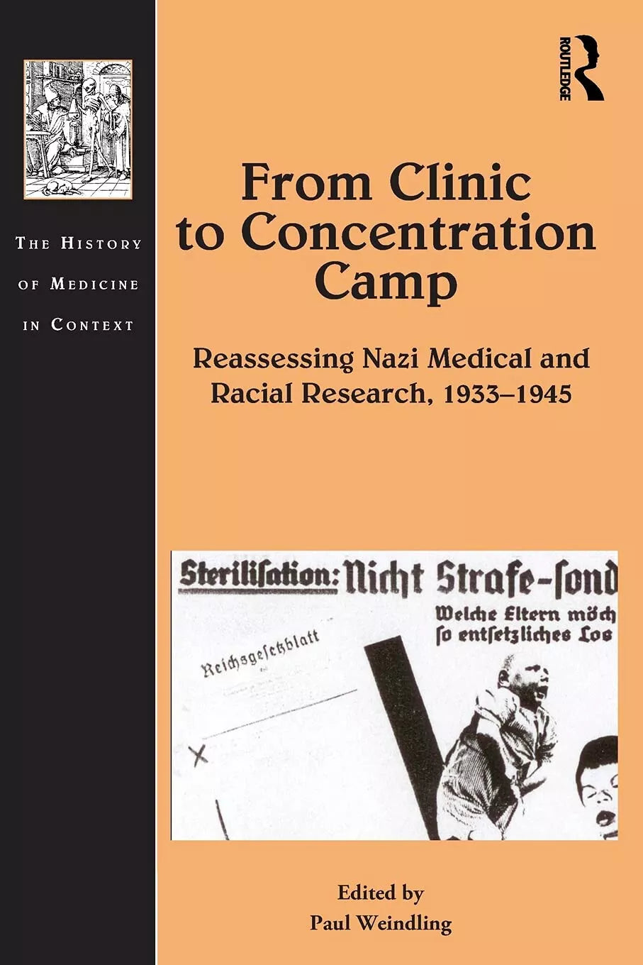 From Clinic To Concentration Camp