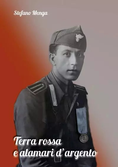 Terra rossa e alamari d argento di Stefano Menga