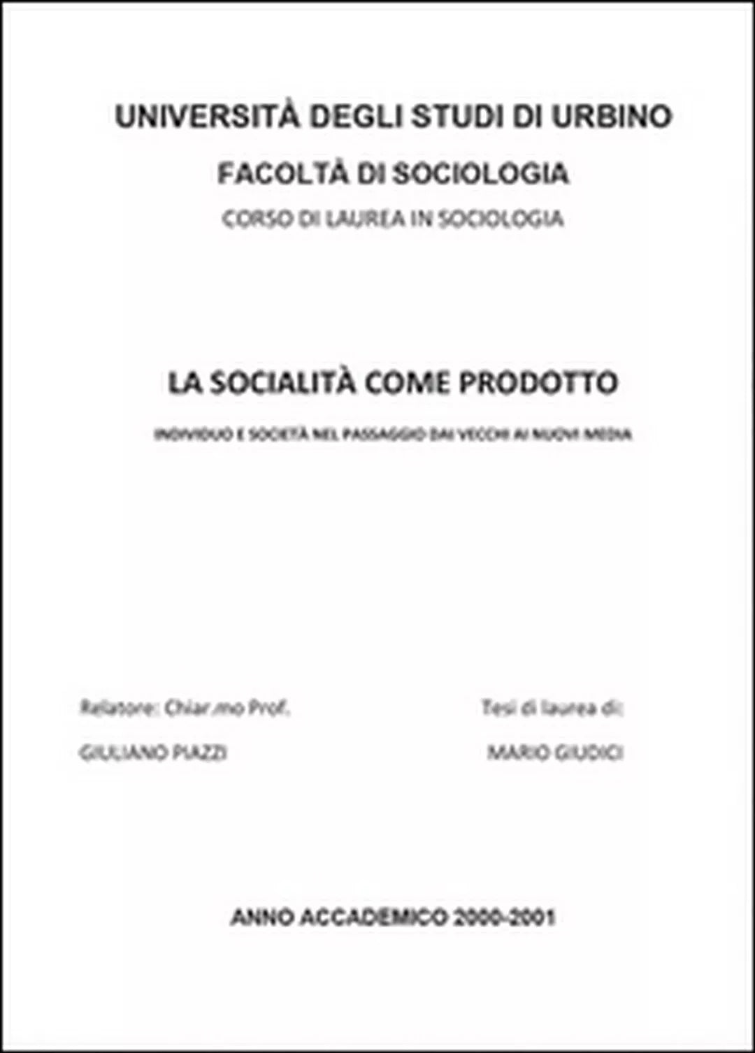 La socialita come prodotto di Mario Giudici, 2016, Youcanprint
