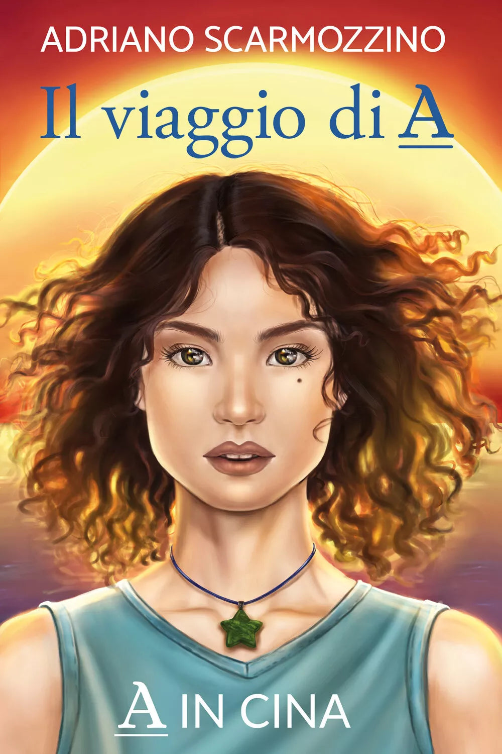 Il viaggio di A - Libro settimo - A in Cina di Adriano Scarmozzino, 2021, Youc