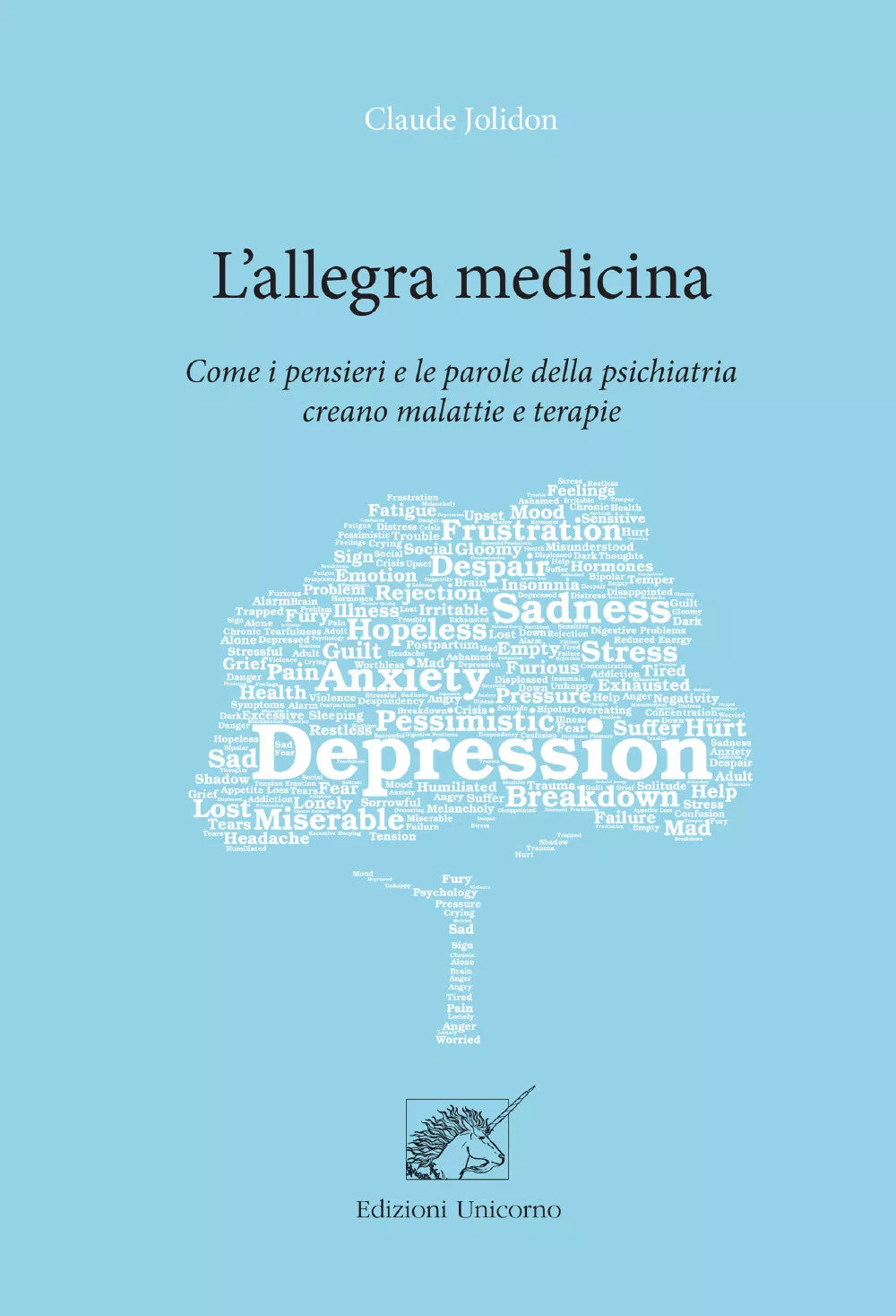 L’Allegra Medicina di Claude Jolidon, 2020, Youcanprint