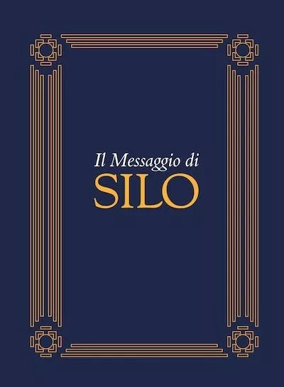Il messaggio di Silo di Silo