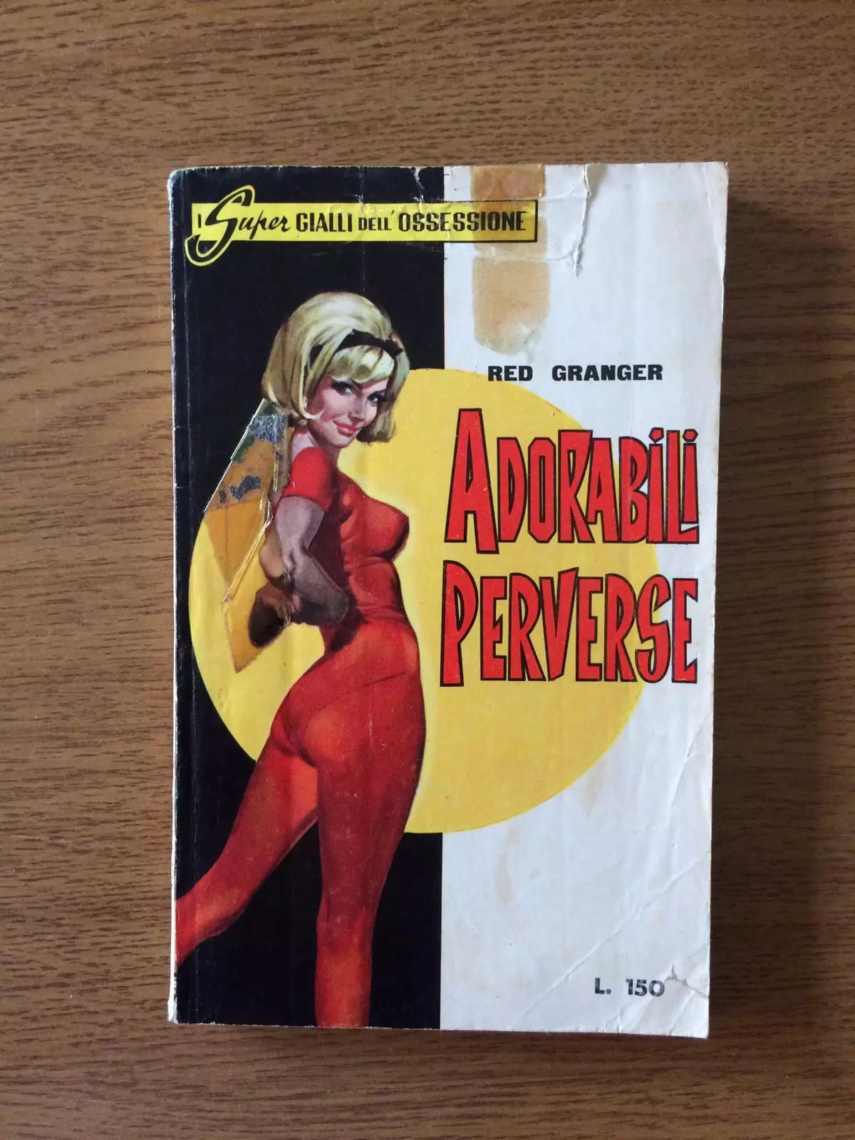 Adorabili perverse - Red Granger - E.P.I. Italia - 1964 - AR