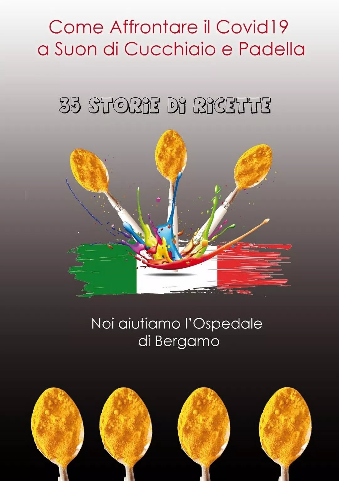 Come affrontare il CVID19 a suon di cucchiaio e padella, di A. M. Clemente