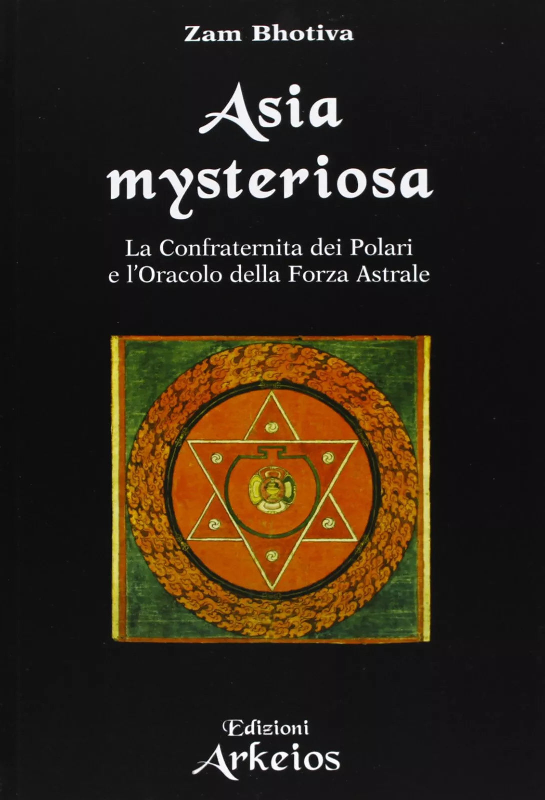 Asia mysteriosa
