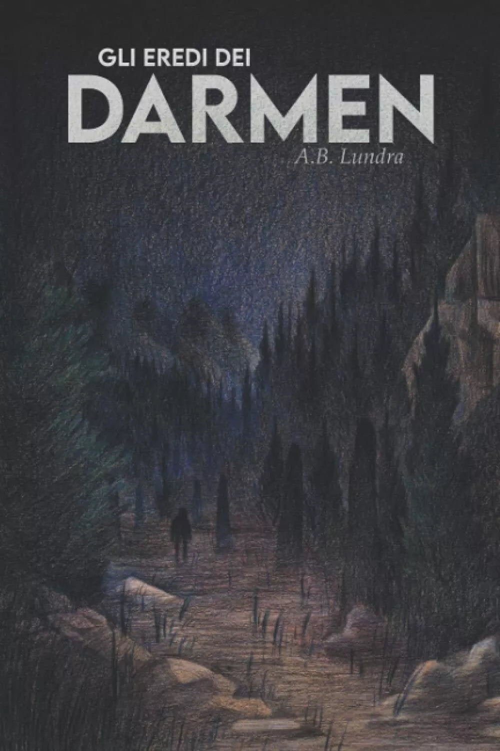 GLI EREDI DEI DARMEN