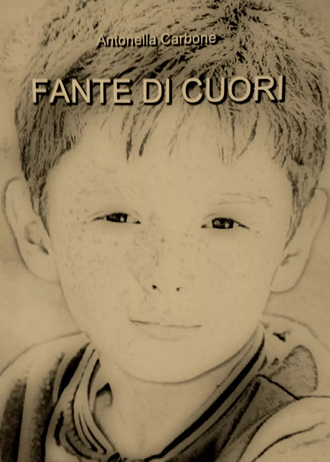 Fante di Cuori di Antonella Carbone, 2020, Youcanprint