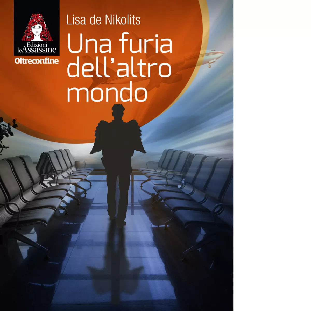 Una furia dell altro mondo di Lisa De Nikolits