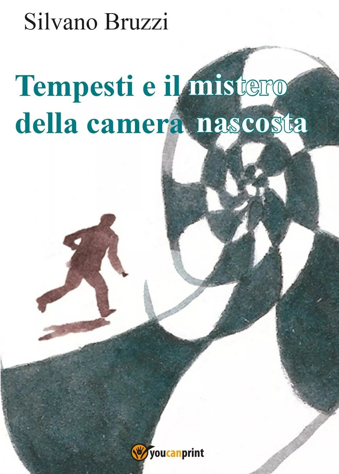Tempesti e il mistero della camera nascosta, Silvano Bruzzi, 2017, Youcanprint