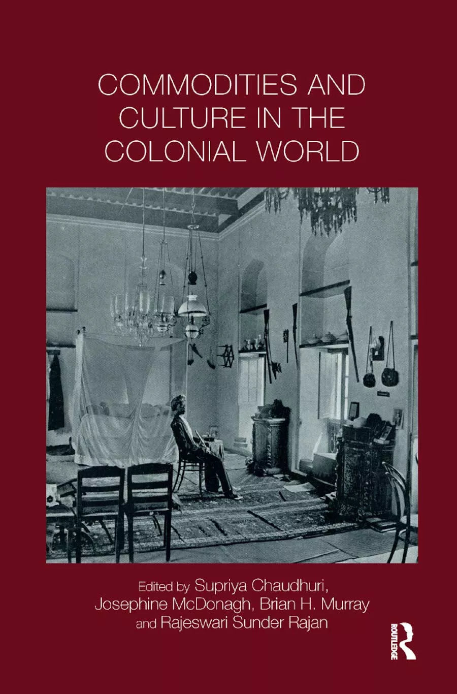 Commodities And Culture In The Colonial World