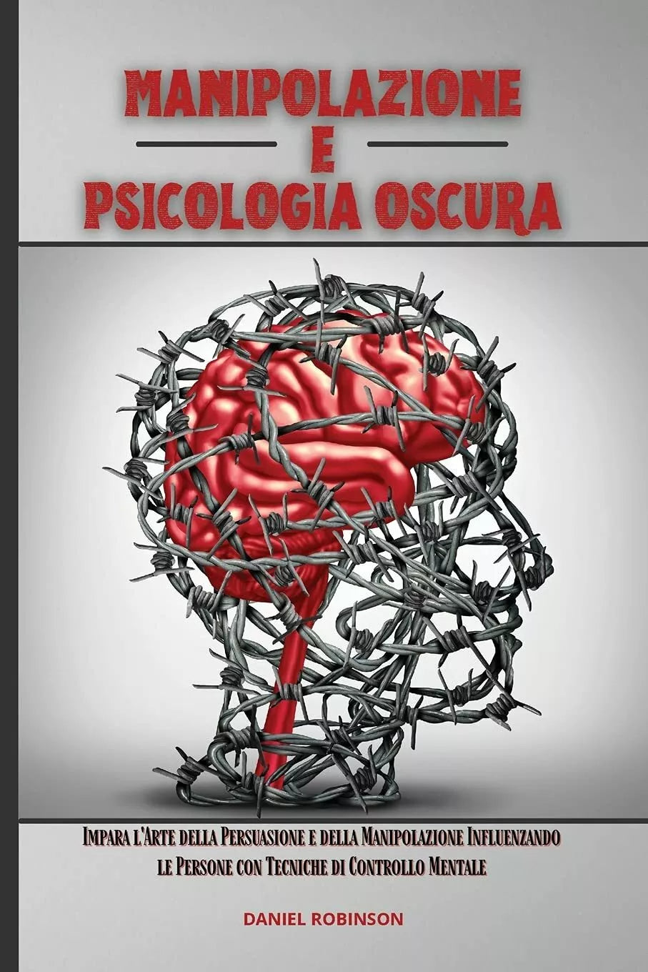 Manipolazione e Psicologia Oscura