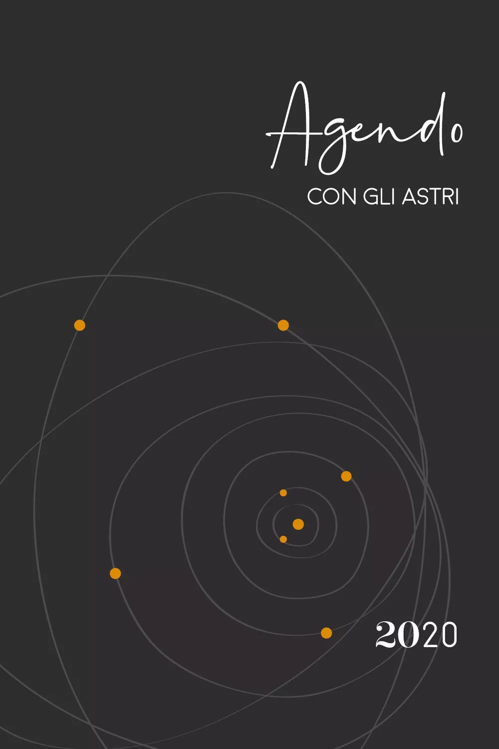 Agendo con gli Astri - di Caterina Ciminari, Cristina Barbaresi, 2019