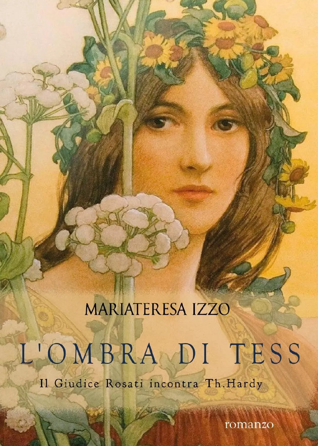 L’ombra di Tess - Il giudice Rosati incontra Th.Hardy - Libro. II, di M. Izzo