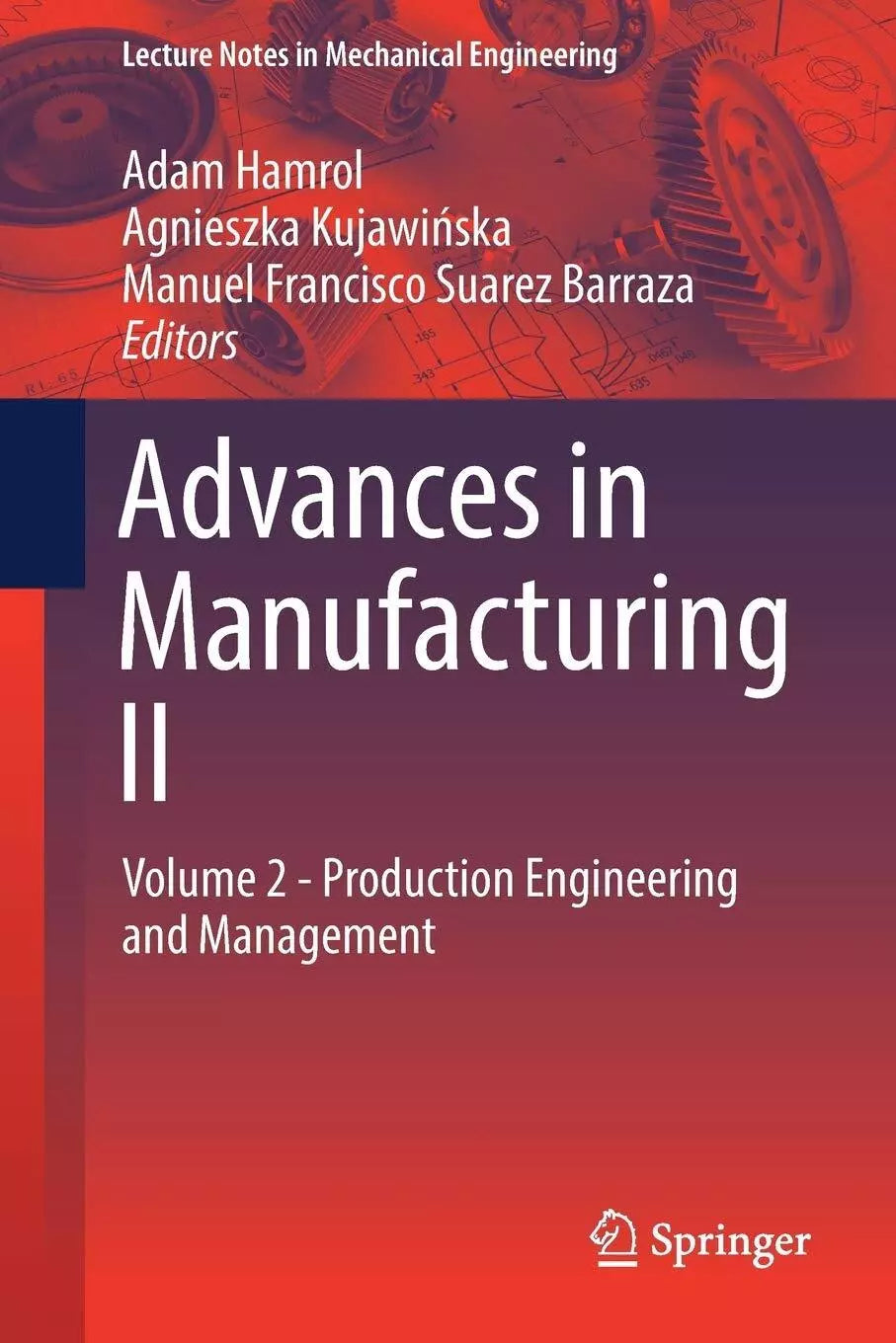Advances in Manufacturing II Volume 2