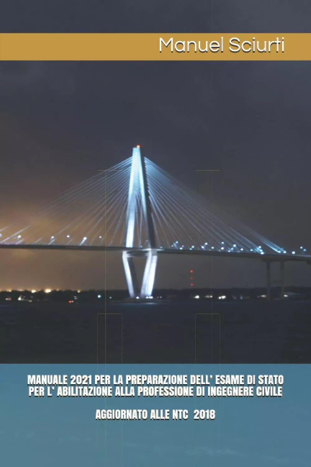 MANUALE 2021 PER LA PREPARAZIONE DELL’ ESAME DI STATO PER L’ ABILITAZIONE ALLA P