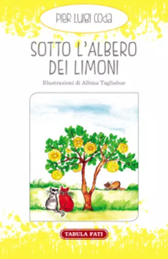Sotto l’albero dei limoni di Pier Luigi Coda, 2020, Tabula Fati