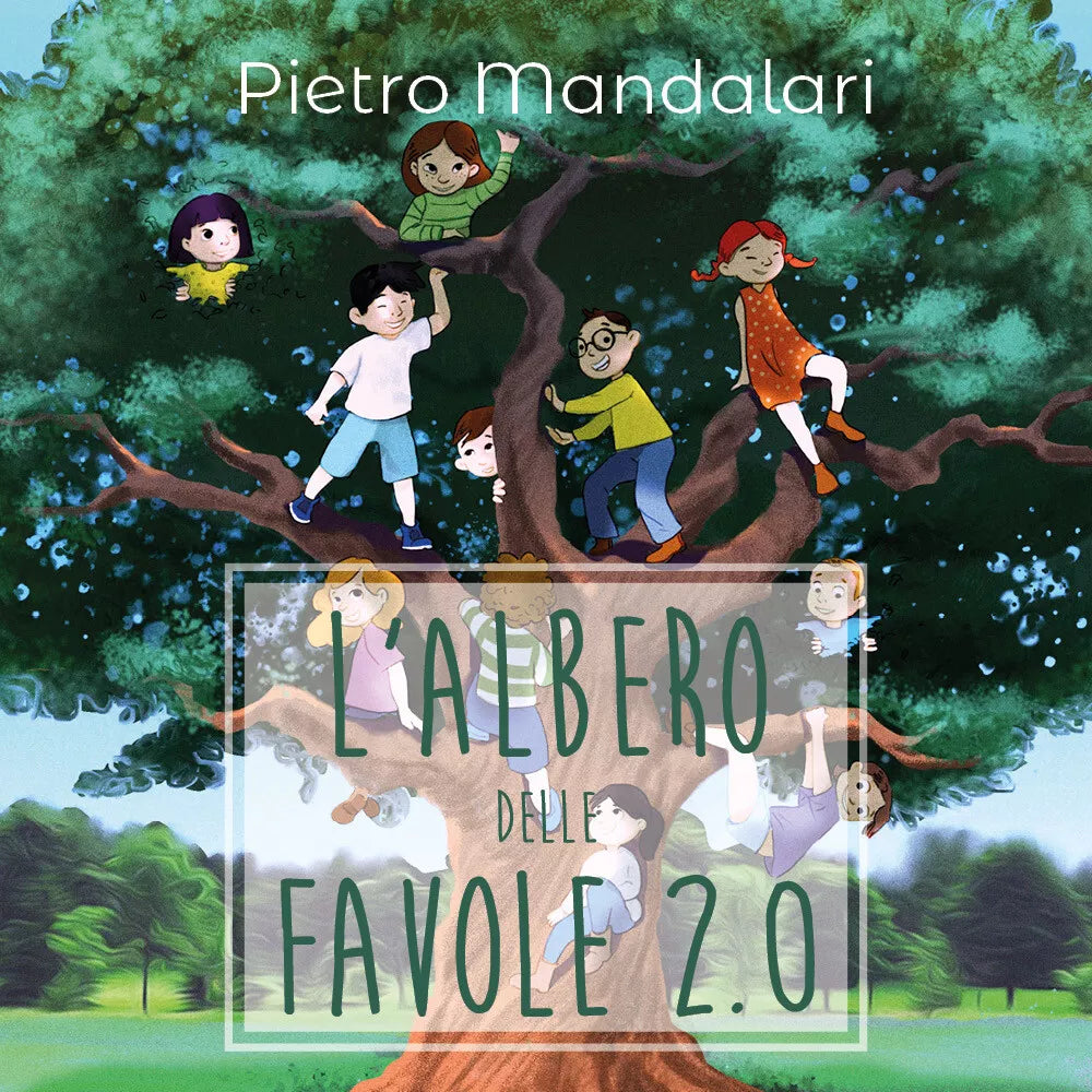 L’albero delle favole 2.0 - Pietro Mandalari, 2020, Youcanprint