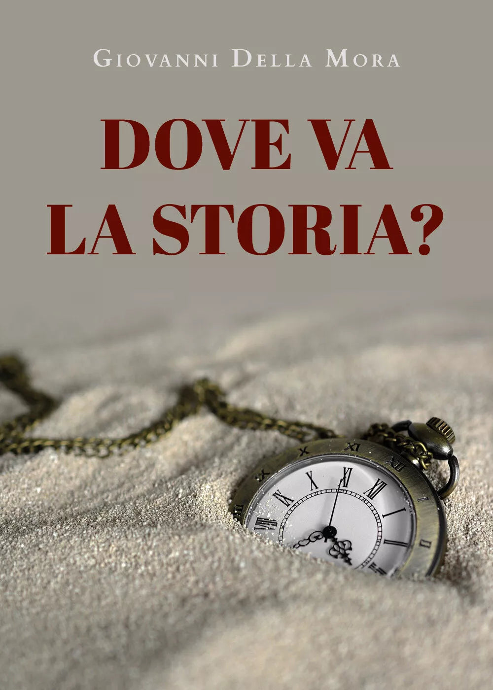 Dove va la storia di Giovanni Della Mora