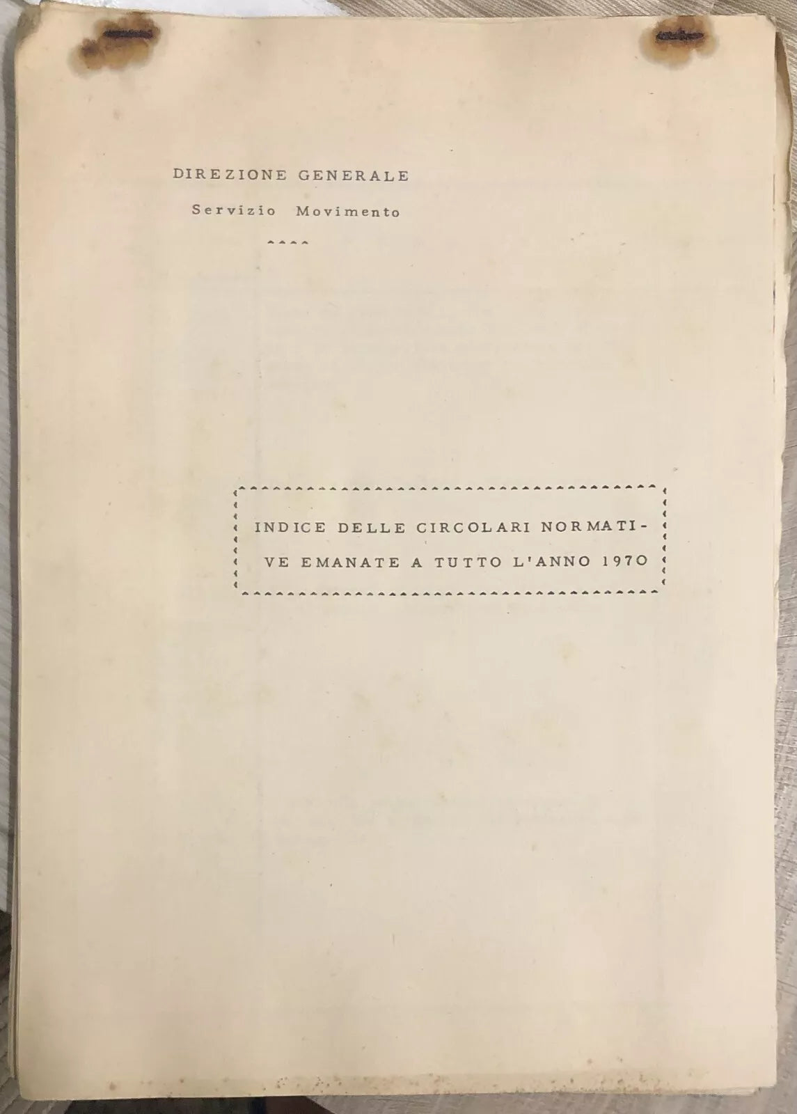 Indice delle circolari normative emanate a tutto l anno 1970 di Aa vv
