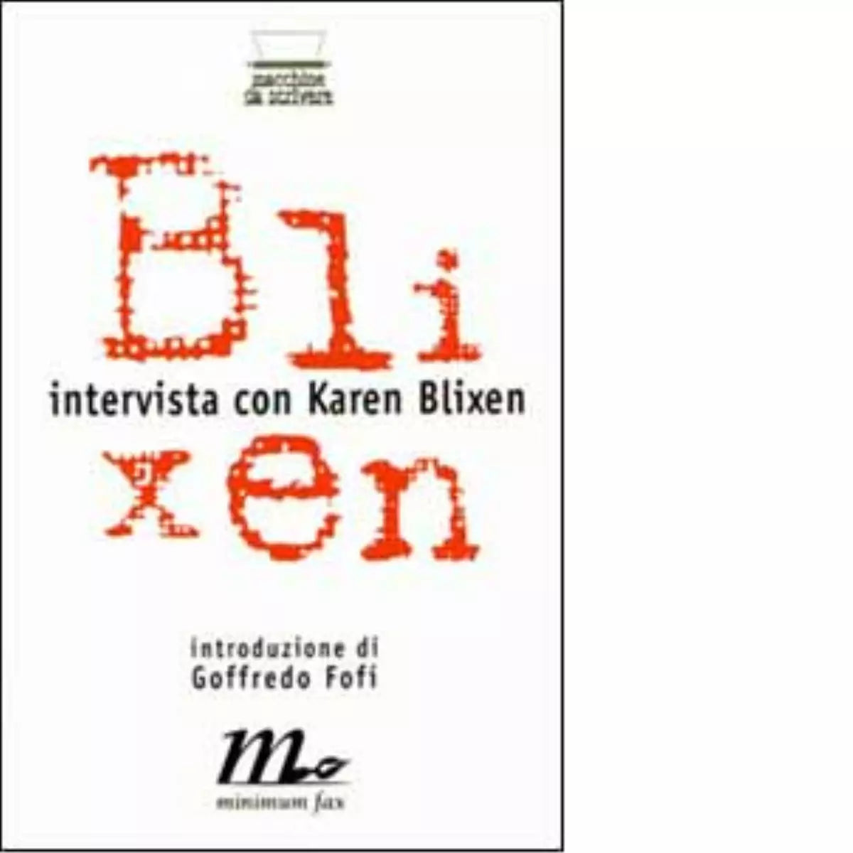 Intervista con Karen Blixen di Eugene Walter