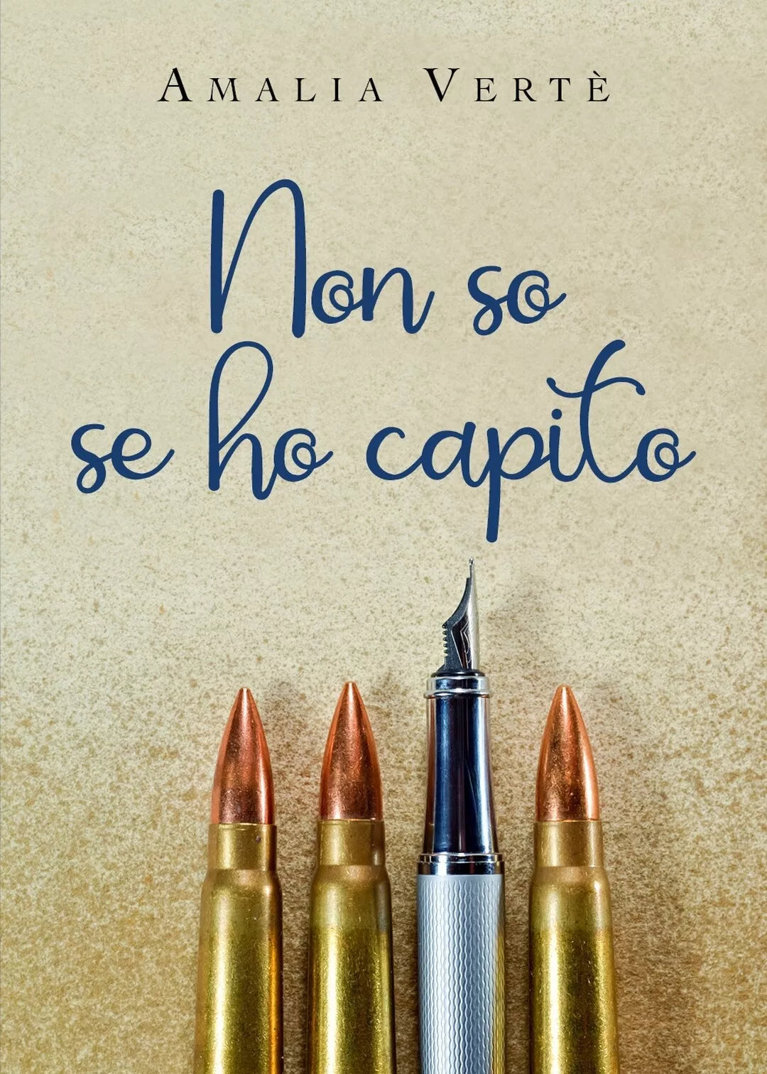 Non so se ho capito di Amalia Verte, 2021, Youcanprint