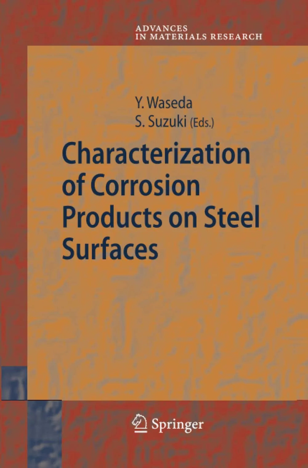Characterization of Corrosion Products on Steel Surfaces