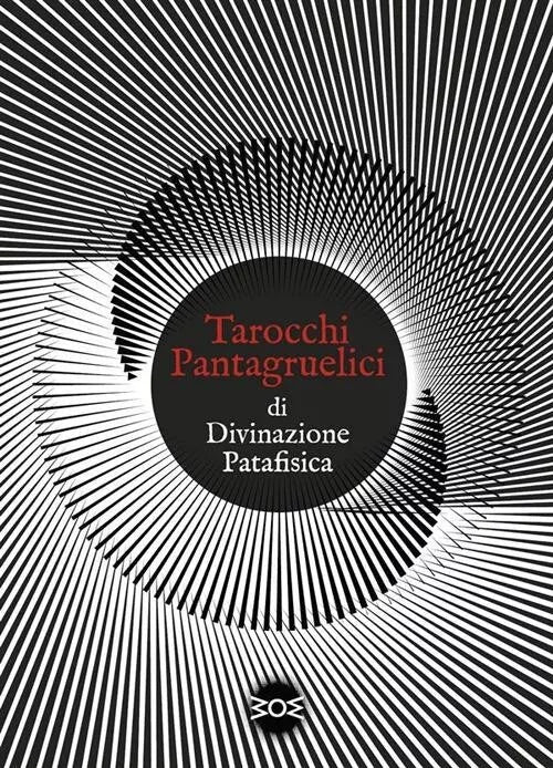 Tarocchi pantagruelici di divinazione patafisica Nuova ediz Con 22 Carte di T
