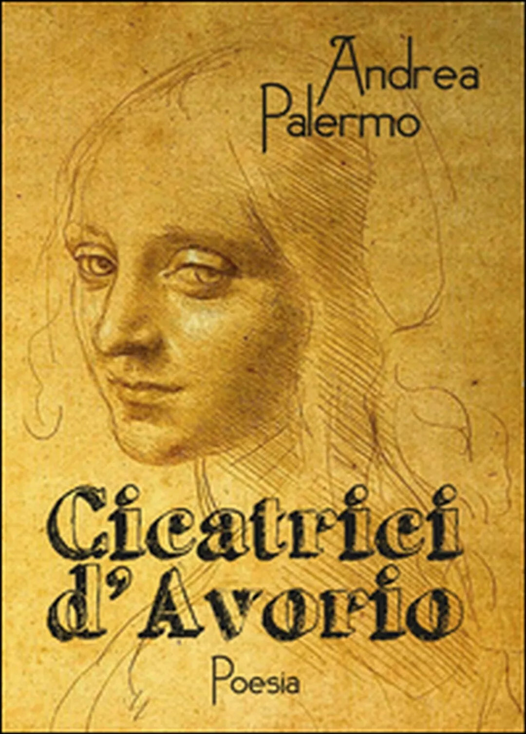 Cicatrici d’avorio di Andrea Palermo, 2016, Youcanprint