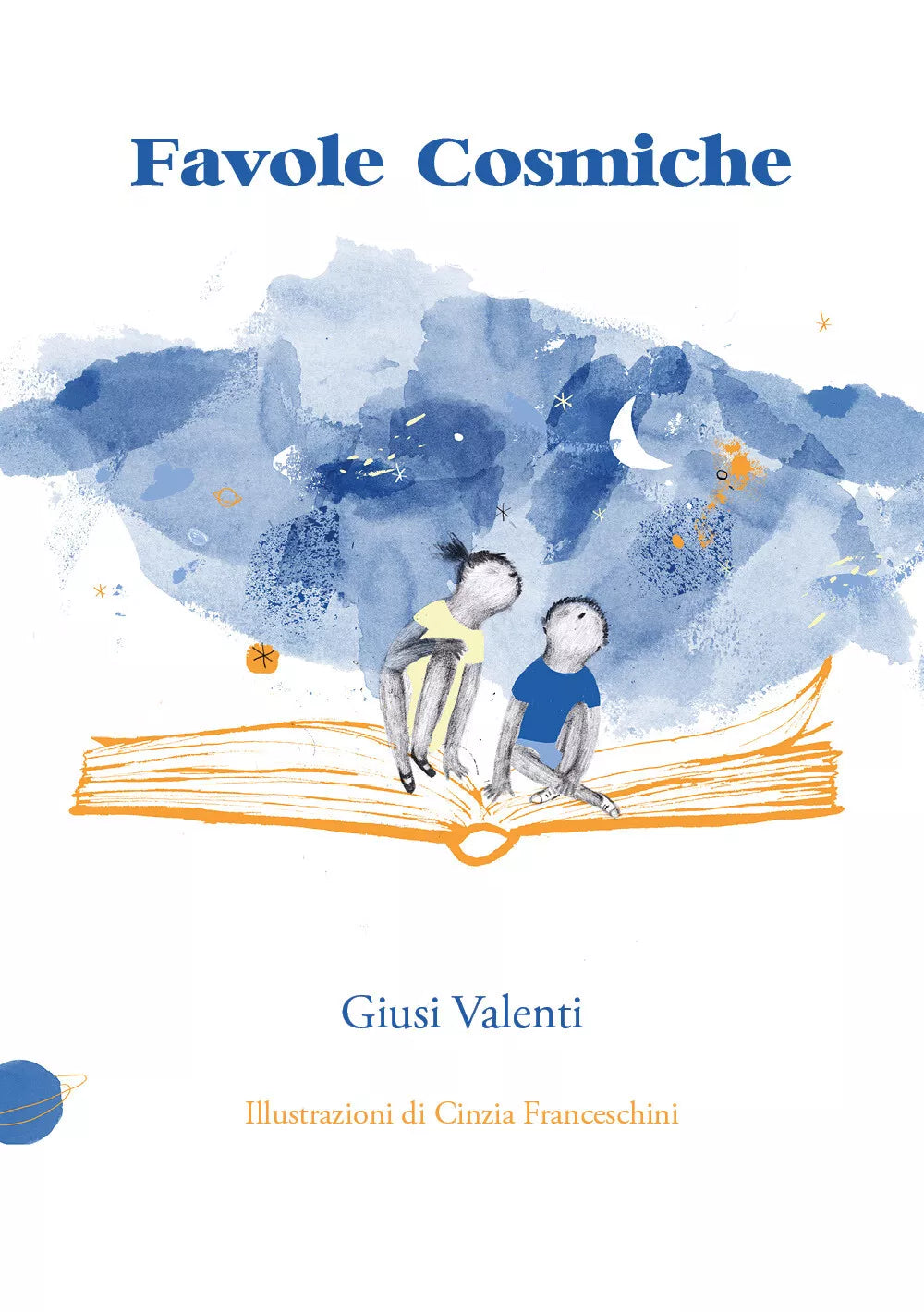 Favole Cosmiche di Giusi Valenti, 2021, Youcanprint
