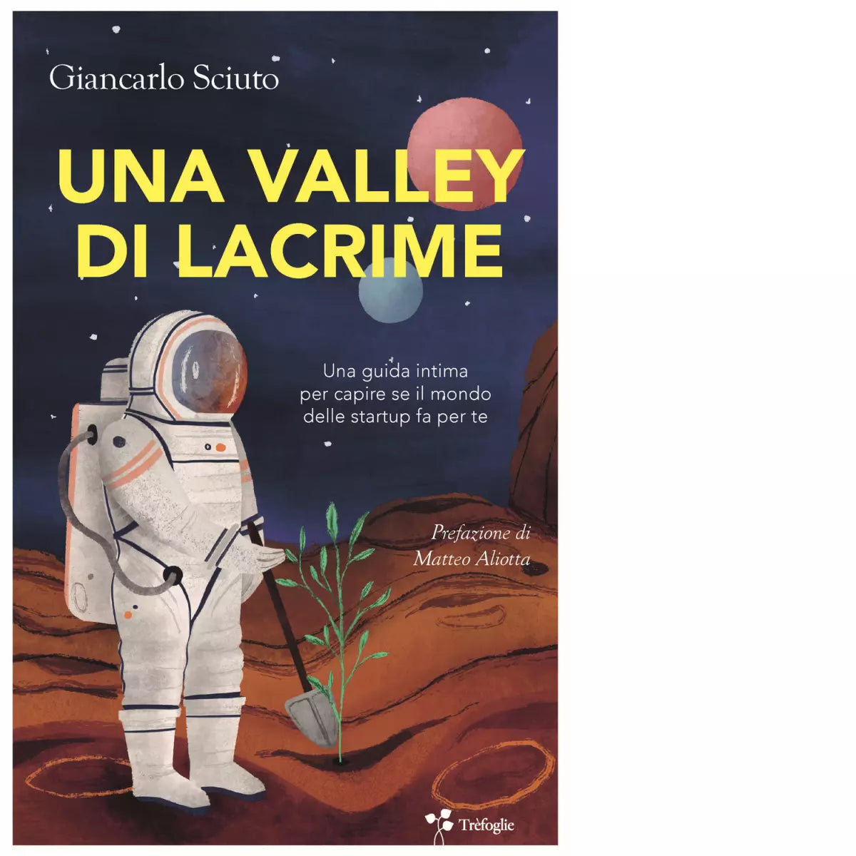 Una Valley di lacrime di Giancarlo Sciuto