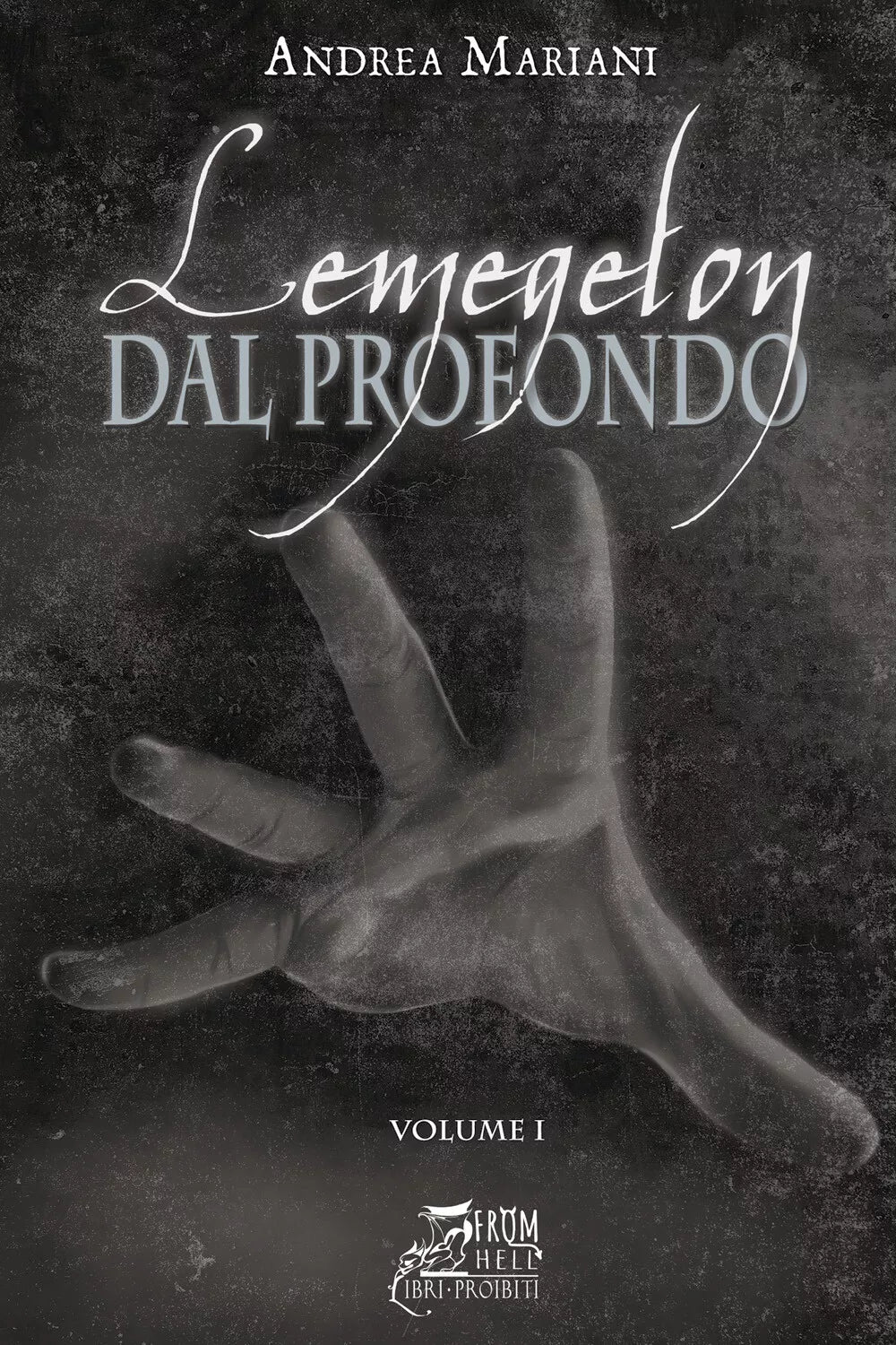 Lemegeton Dal Profondo di Andrea Mariani