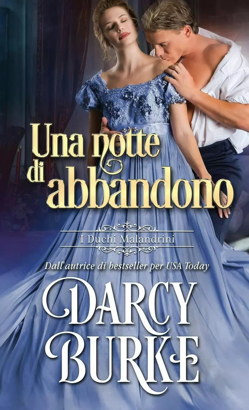 Una notte di abbandono di Darcy Burke, 2021, Darcy Burke