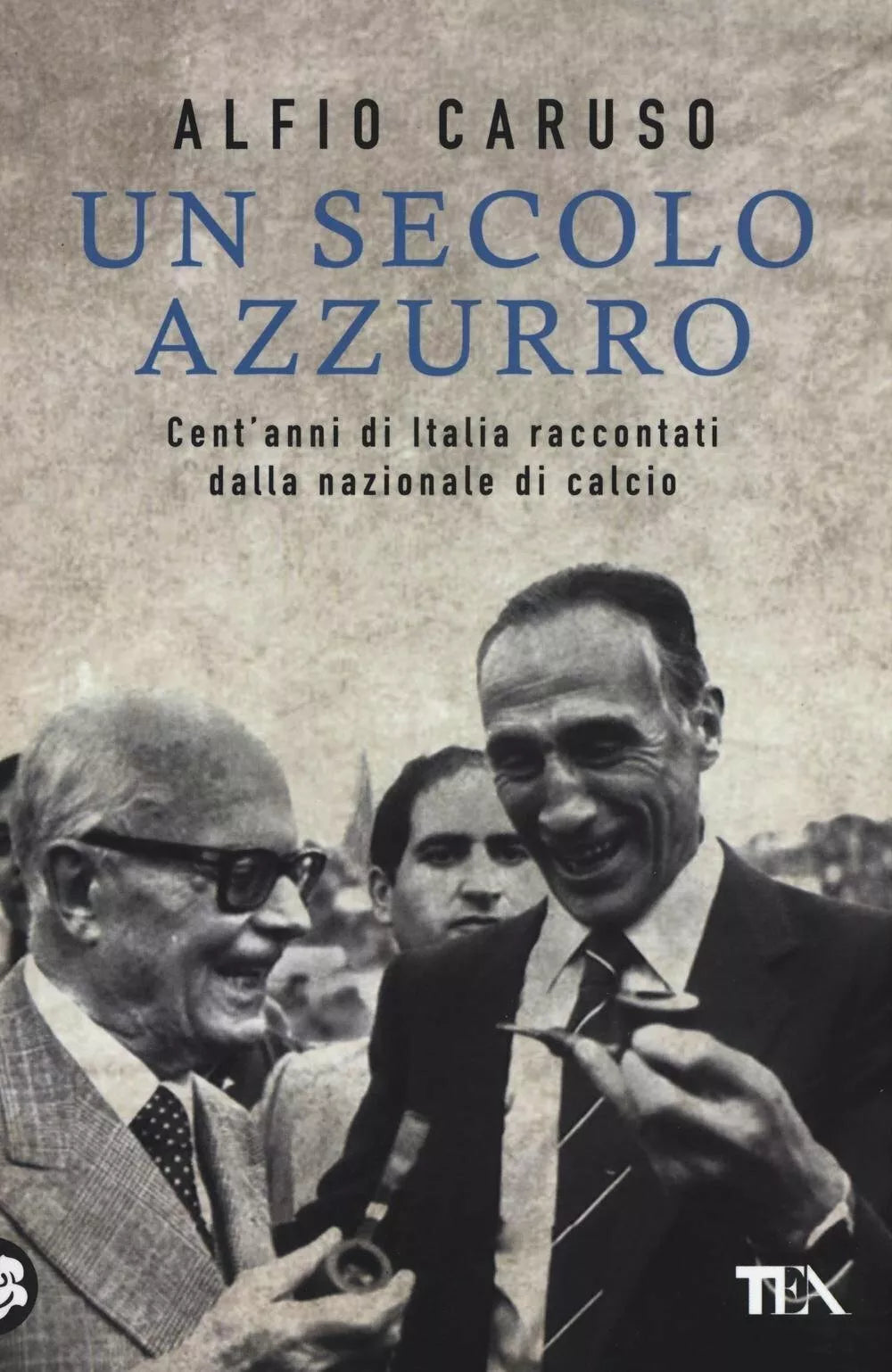 Un secolo azzurro