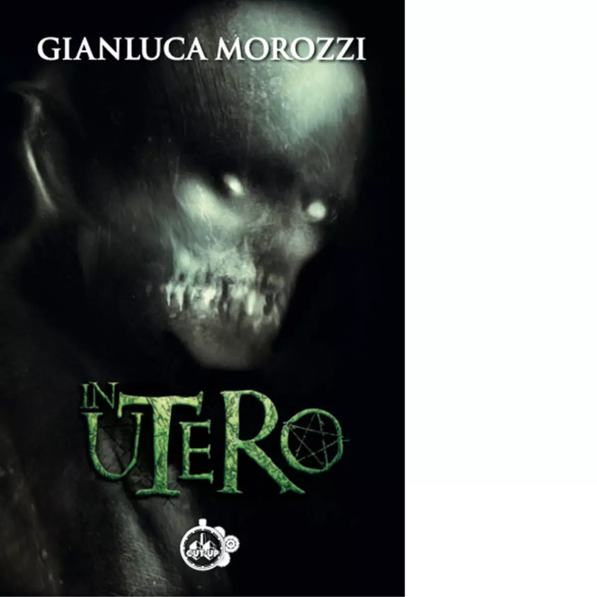 In utero di Gianluca Morozzi