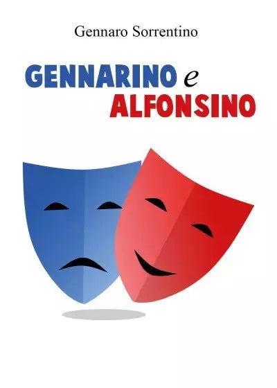 Gennarino e Alfonsino di Gennaro Sorrentino