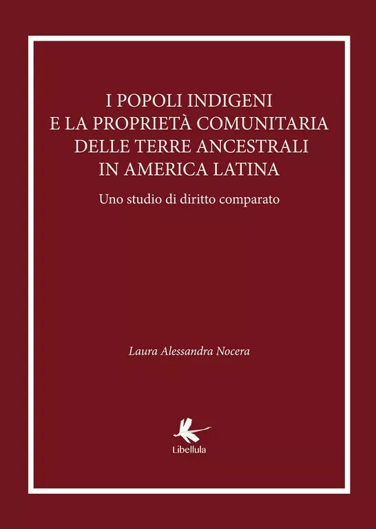 I popoli indigeni e la proprieta comunitaria delle terre ancestrali in America l