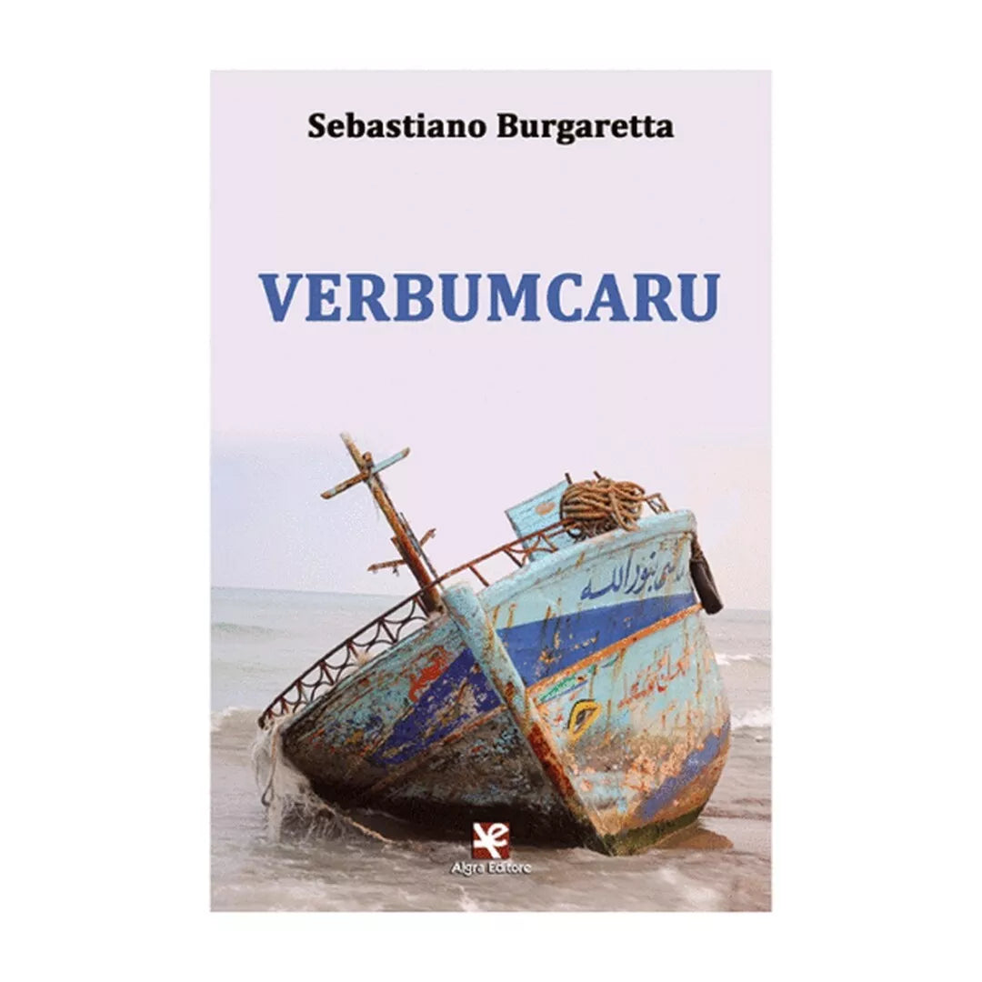 Verbumcaru di Sebastiano Burgaretta, Algra Editore