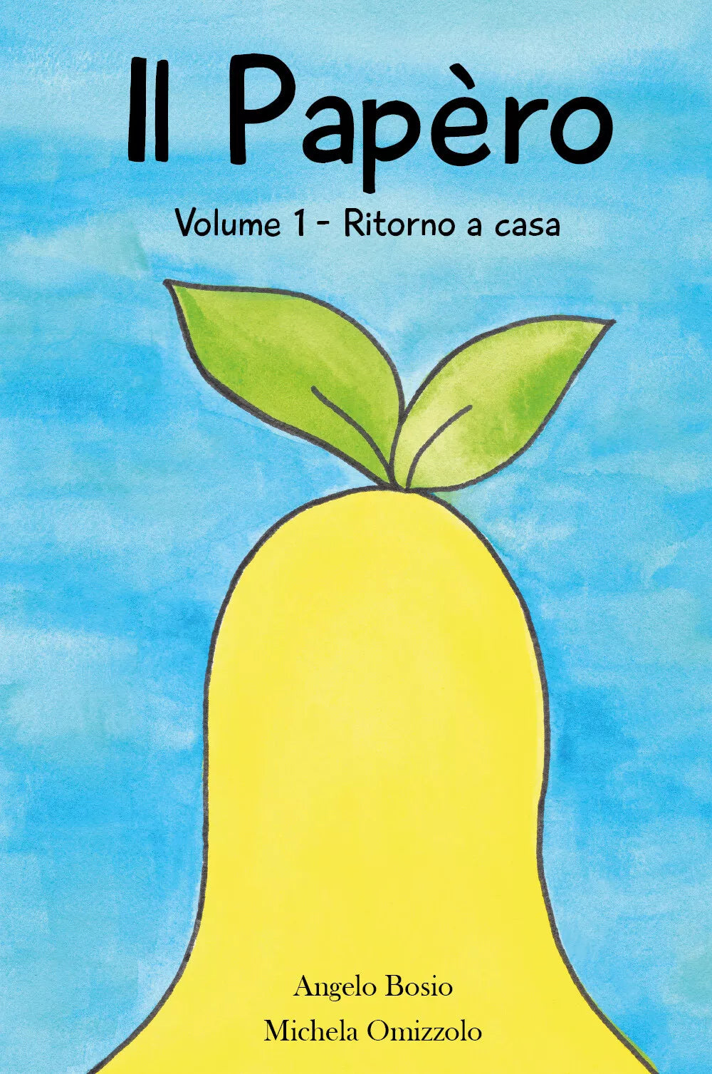 Il Pap ro Volume 1 Ritorno a casa di Angelo Bosio