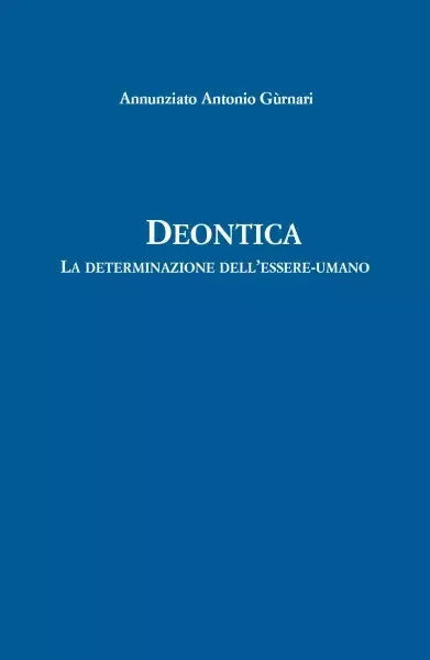 Deontica La determinazione dell essere
