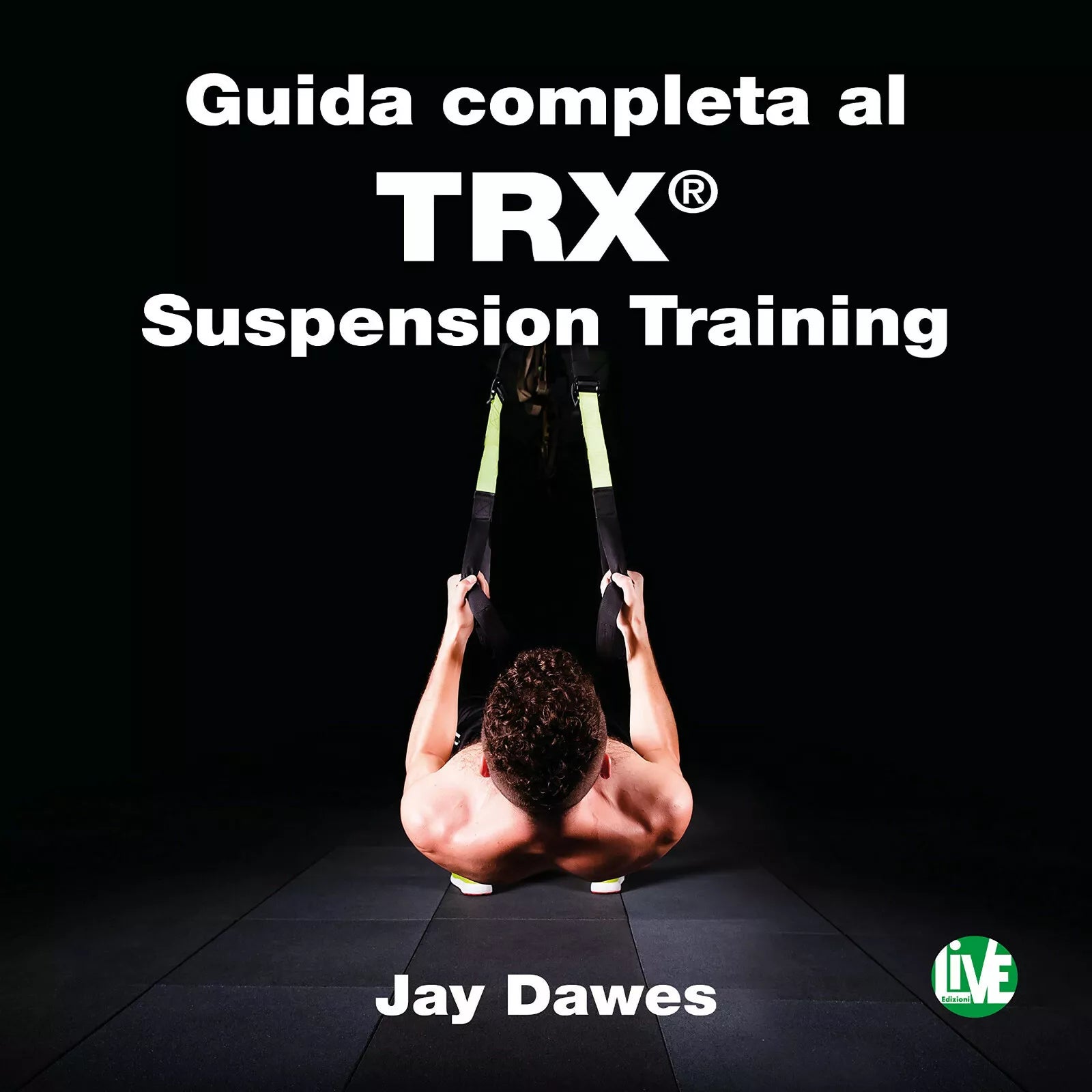Guida completa al trx suspension