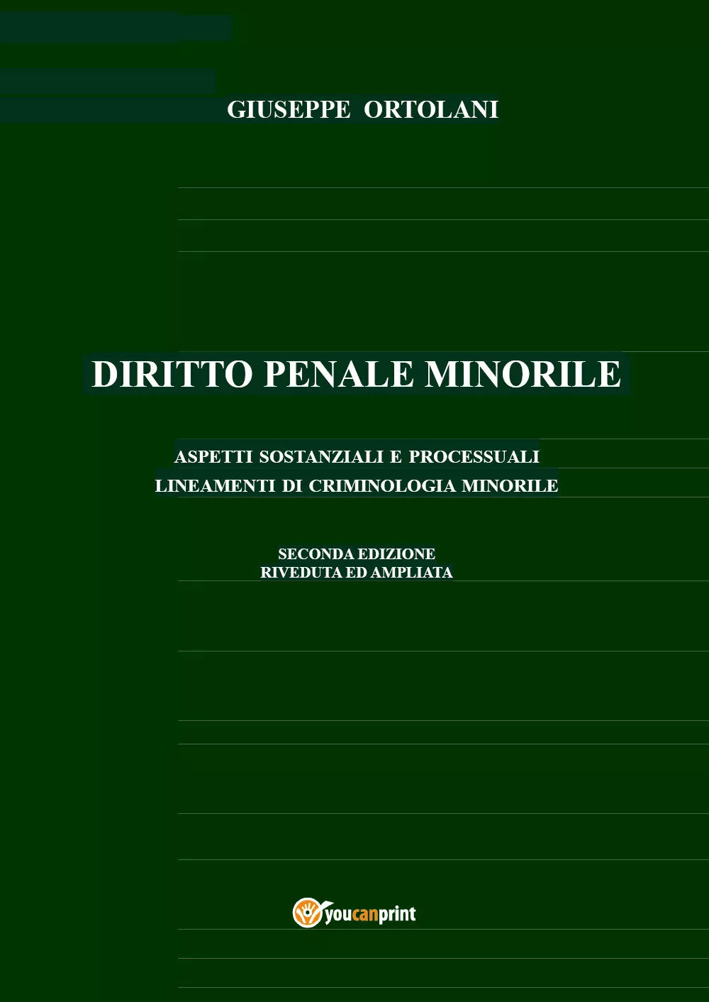 Diritto penale minorile Aspetti sostanziali e processuali Lineamenti di crimin