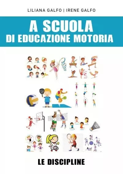 A scuola di educazione motoria