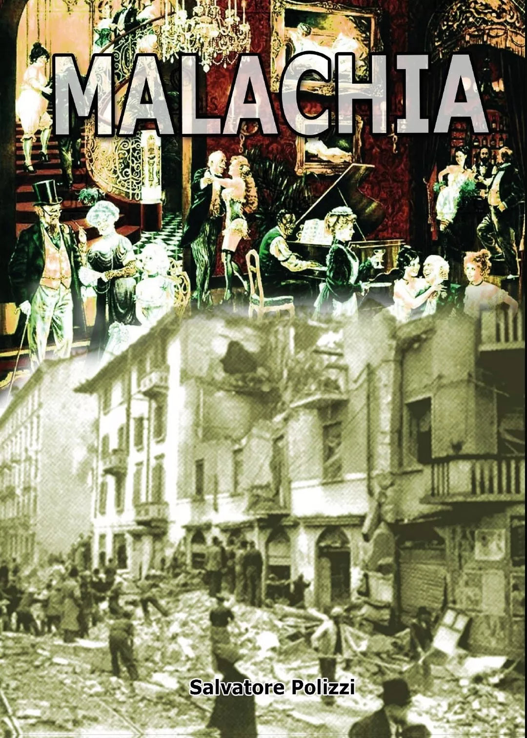 Malachia di Salvatore Polizzi, 2017, Youcanprint