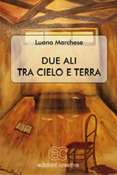 Due ali tra cielo e terra di Luana Marchese