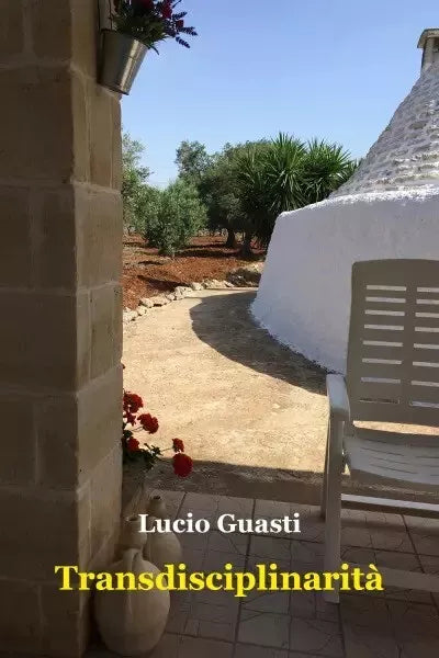 Transdisciplinarit di Lucio Guasti