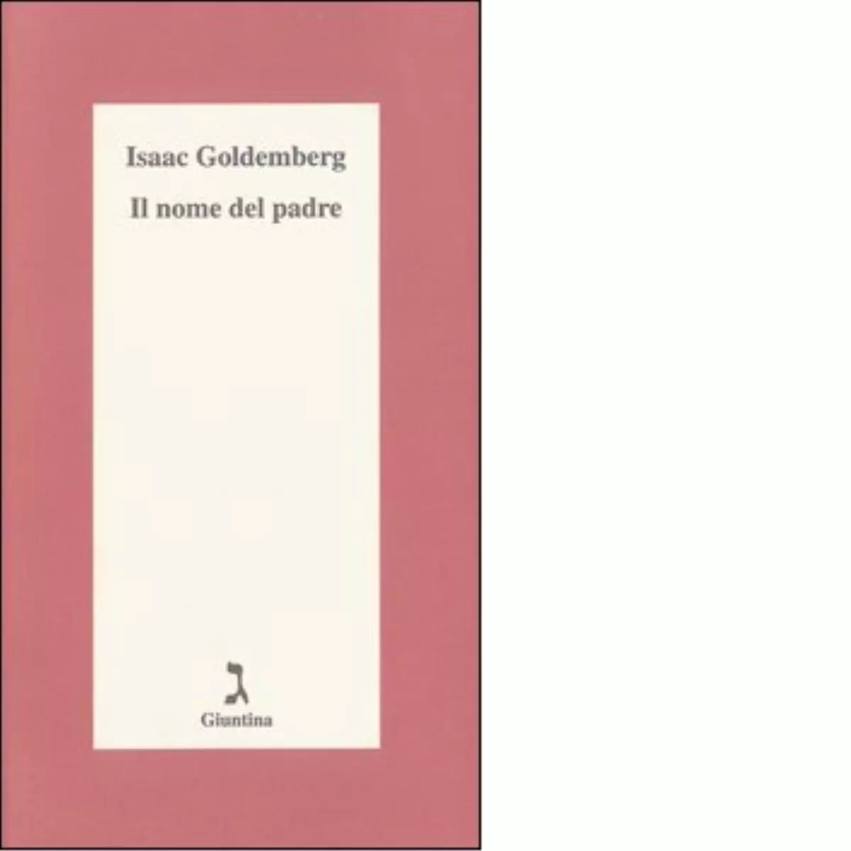 Il nome del Padre di Isaac Goldemberg