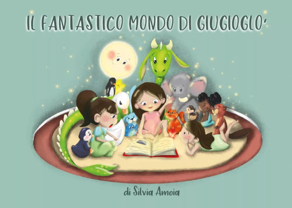 Il Fantastico Mondo di Giugiogl di Silvia Amoia